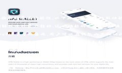 小狐狸钱包（Fox Wallet）近期推出了一些新功能，