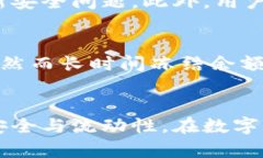   比特币钱包冻结余额：原因、影响及如何解冻